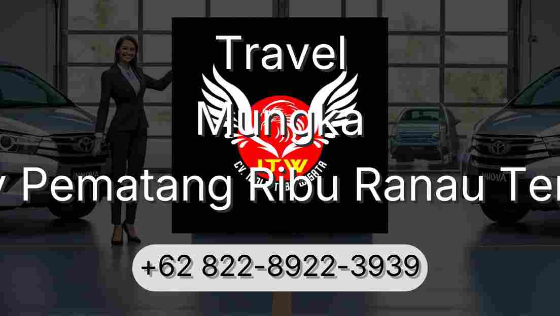 Travel Mungka Buay Pematang Ribu Ranau Tengah
