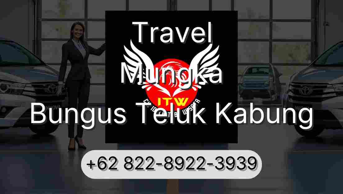 Travel Mungka Bungus Teluk Kabung