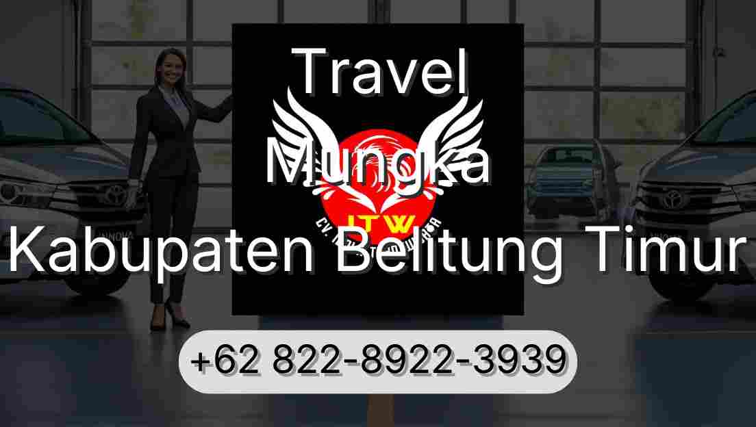Travel Mungka Kabupaten Belitung Timur