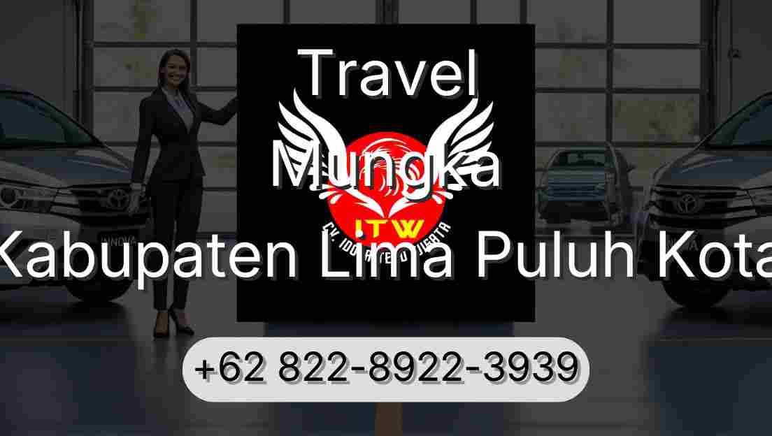 Travel Mungka Kabupaten Lima Puluh Kota