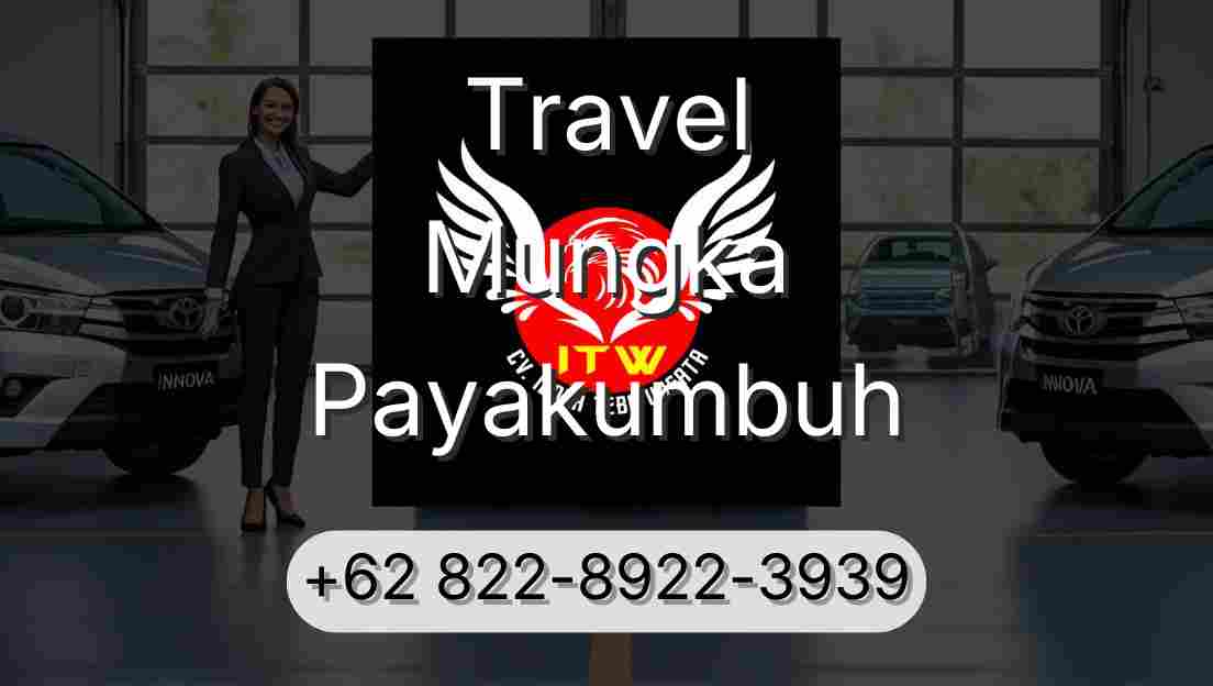 Travel Mungka Payakumbuh