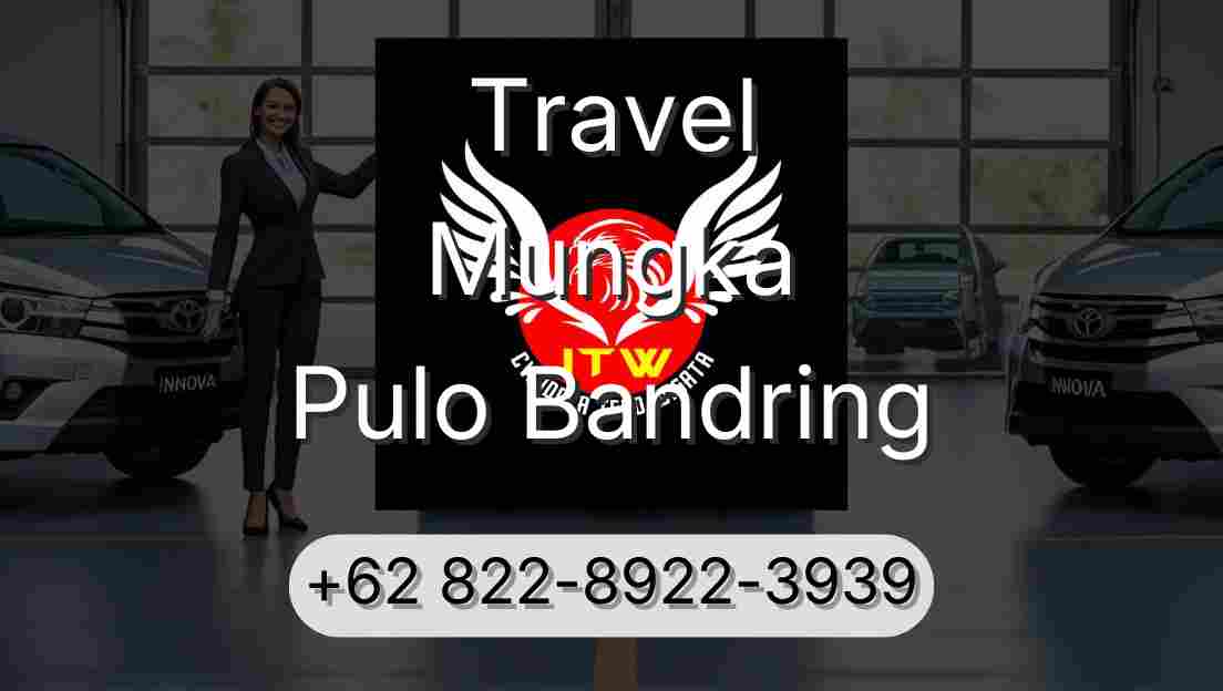 Travel Mungka Pulo Bandring