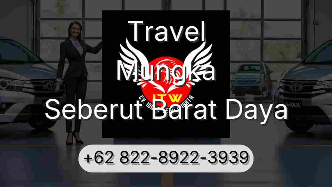 Travel Mungka Seberut Barat Daya