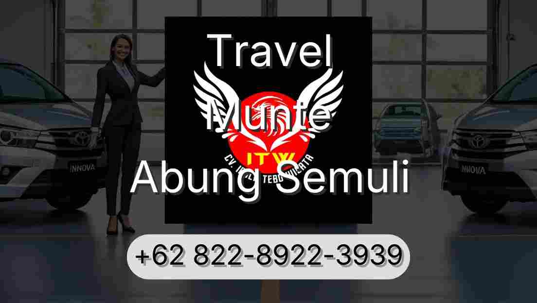 Travel Munte Abung Semuli
