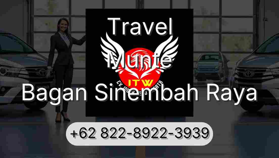 Travel Munte Bagan Sinembah Raya