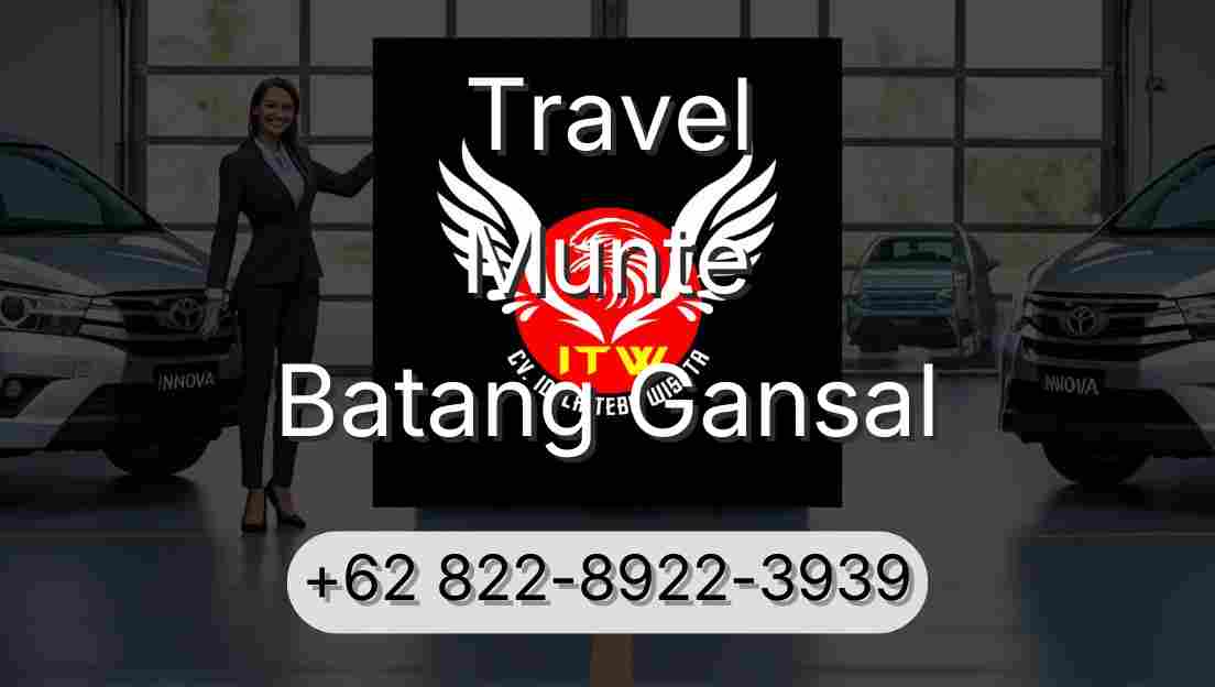 Travel Munte Batang Gansal