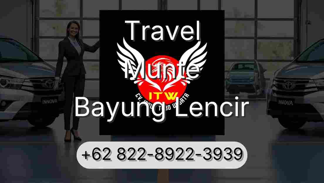 Travel Munte Bayung Lencir