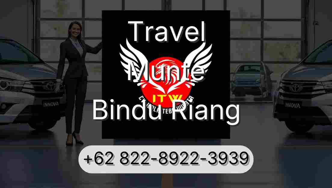 Travel Munte Bindu Riang