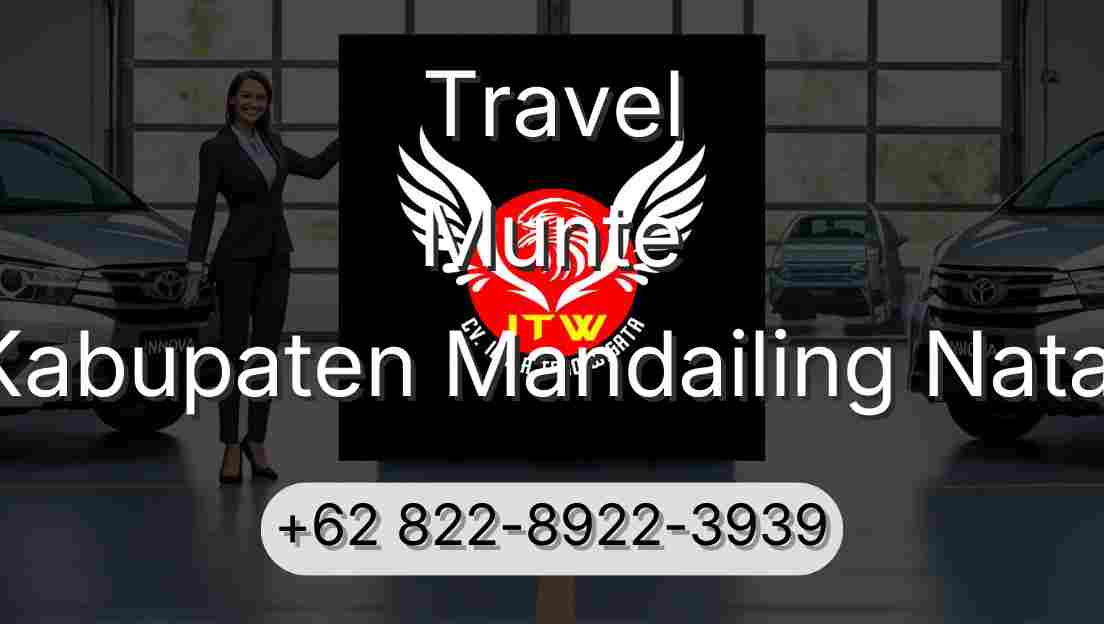Travel Munte Kabupaten Mandailing Natal