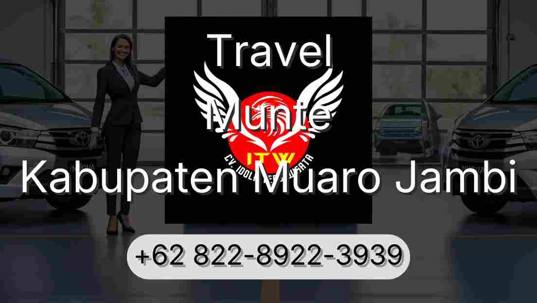 Travel Munte Kabupaten Muaro Jambi