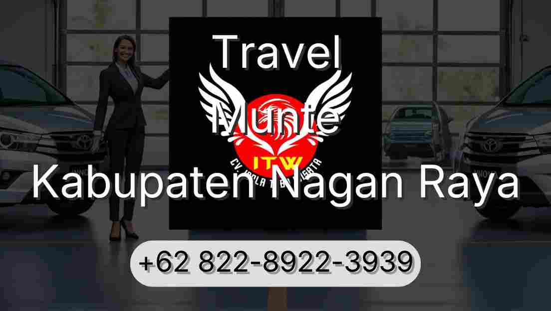 Travel Munte Kabupaten Nagan Raya