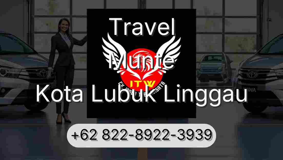 Travel Munte Kota Lubuk Linggau
