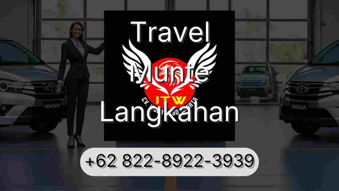 Travel Munte Langkahan