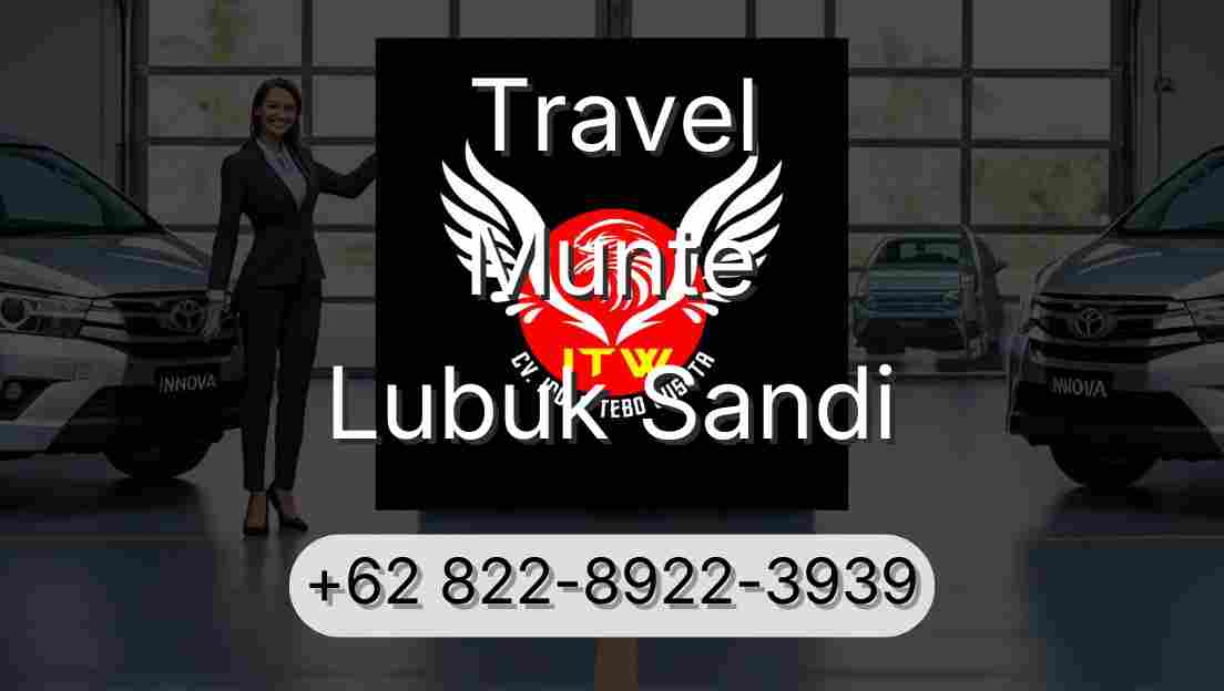 Travel Munte Lubuk Sandi
