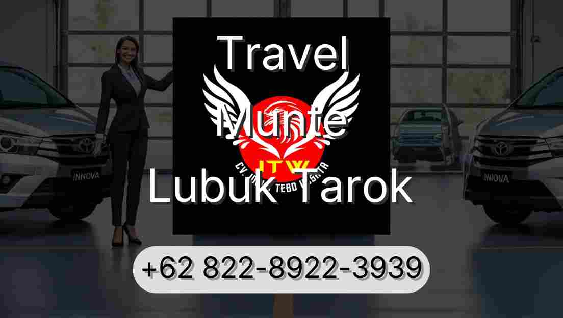 Travel Munte Lubuk Tarok