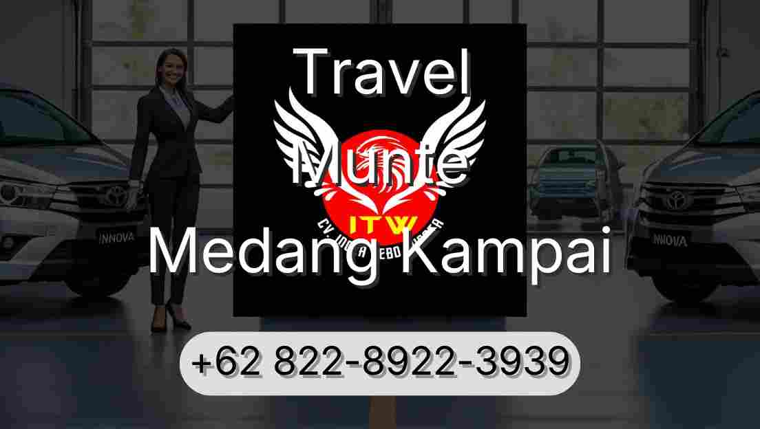 Travel Munte Medang Kampai