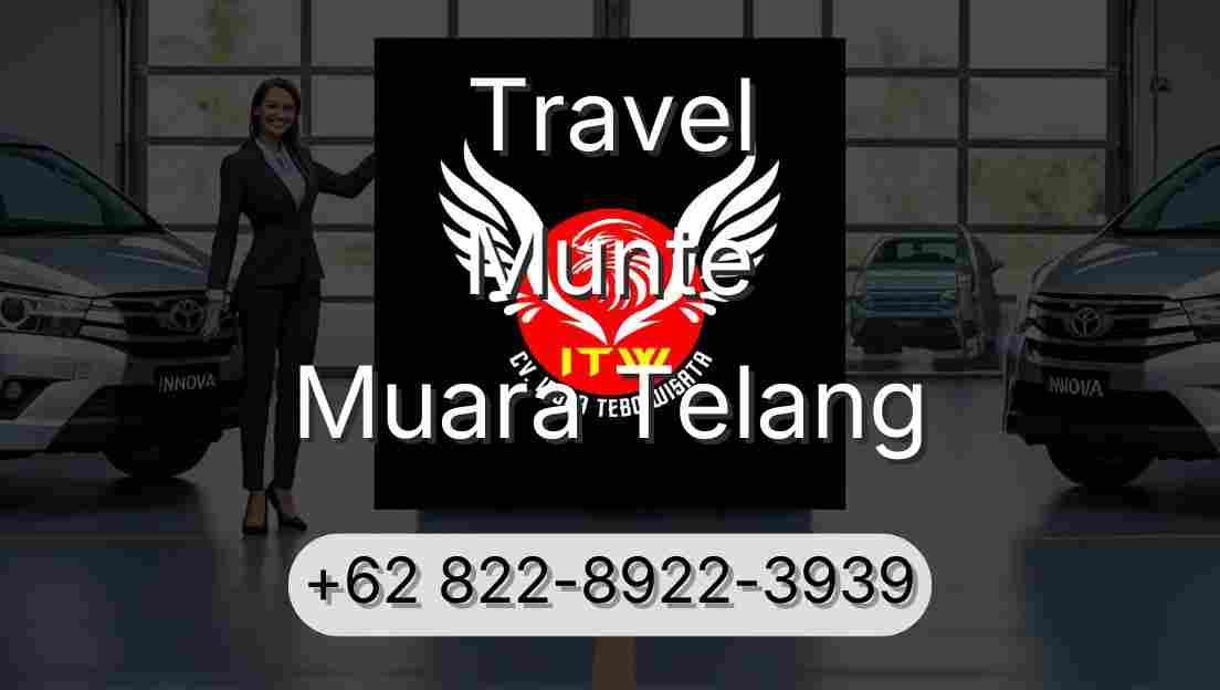 Travel Munte Muara Telang