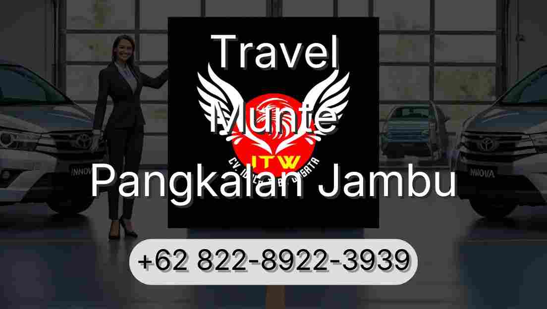 Travel Munte Pangkalan Jambu