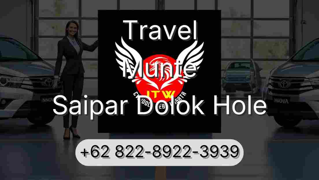 Travel Munte Saipar Dolok Hole