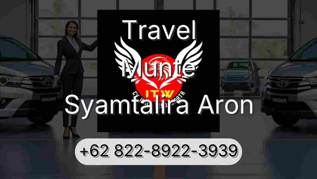 Travel Munte Syamtalira Aron
