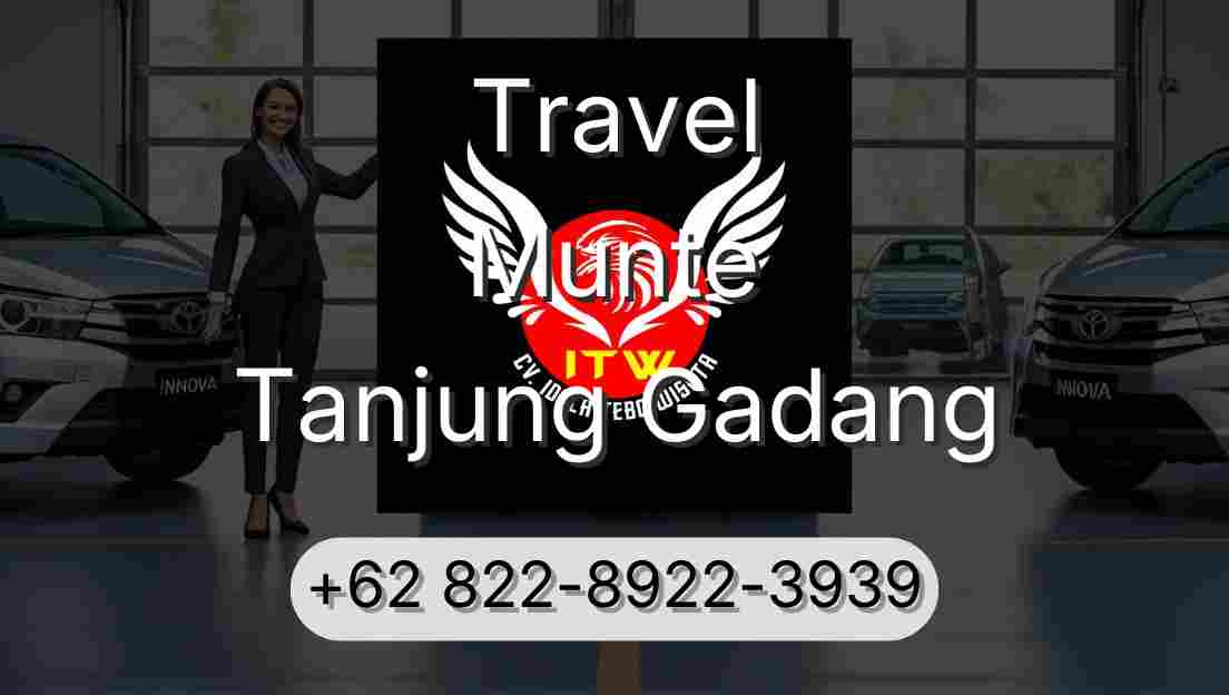 Travel Munte Tanjung Gadang