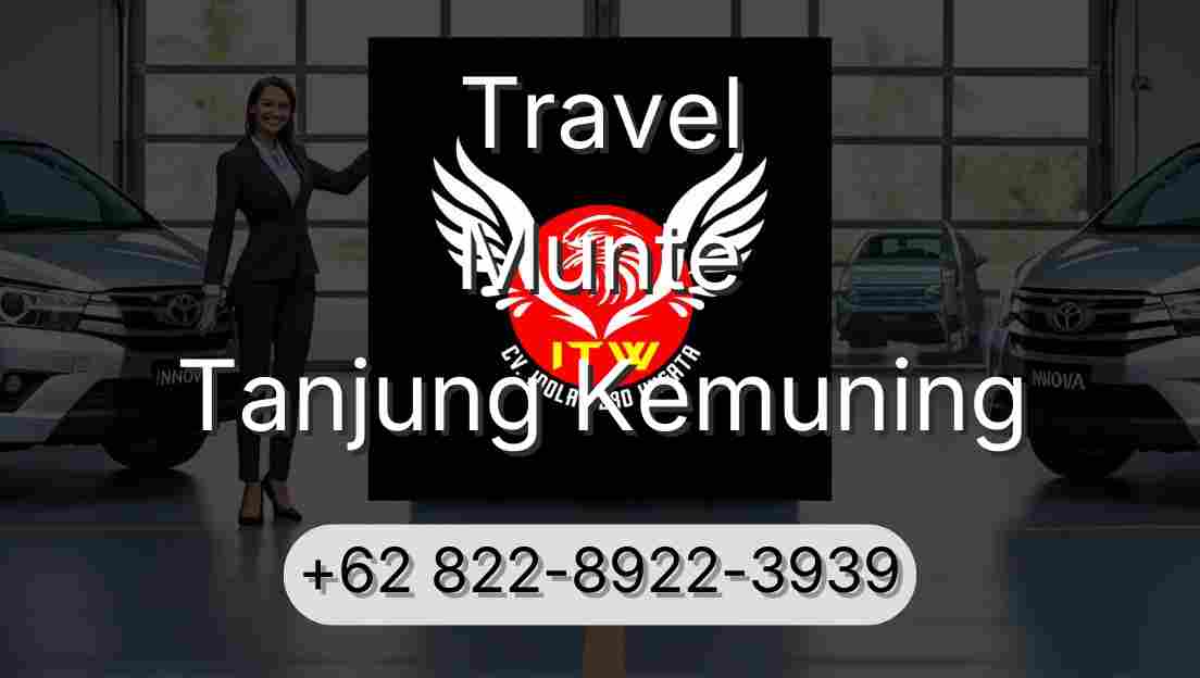 Travel Munte Tanjung Kemuning
