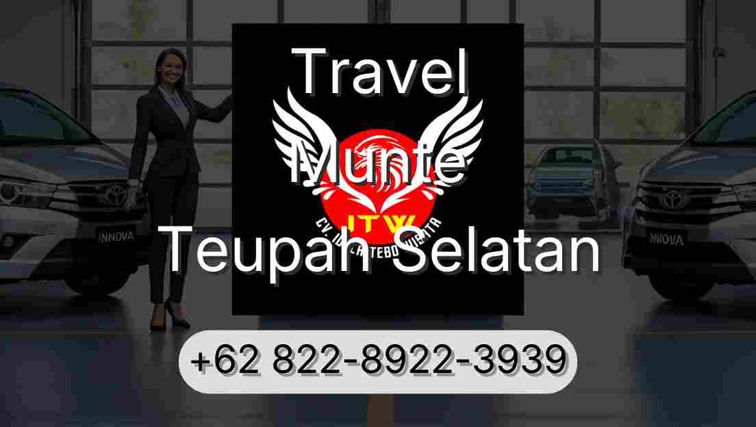 Travel Munte Teupah Selatan