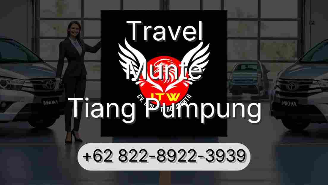 Travel Munte Tiang Pumpung