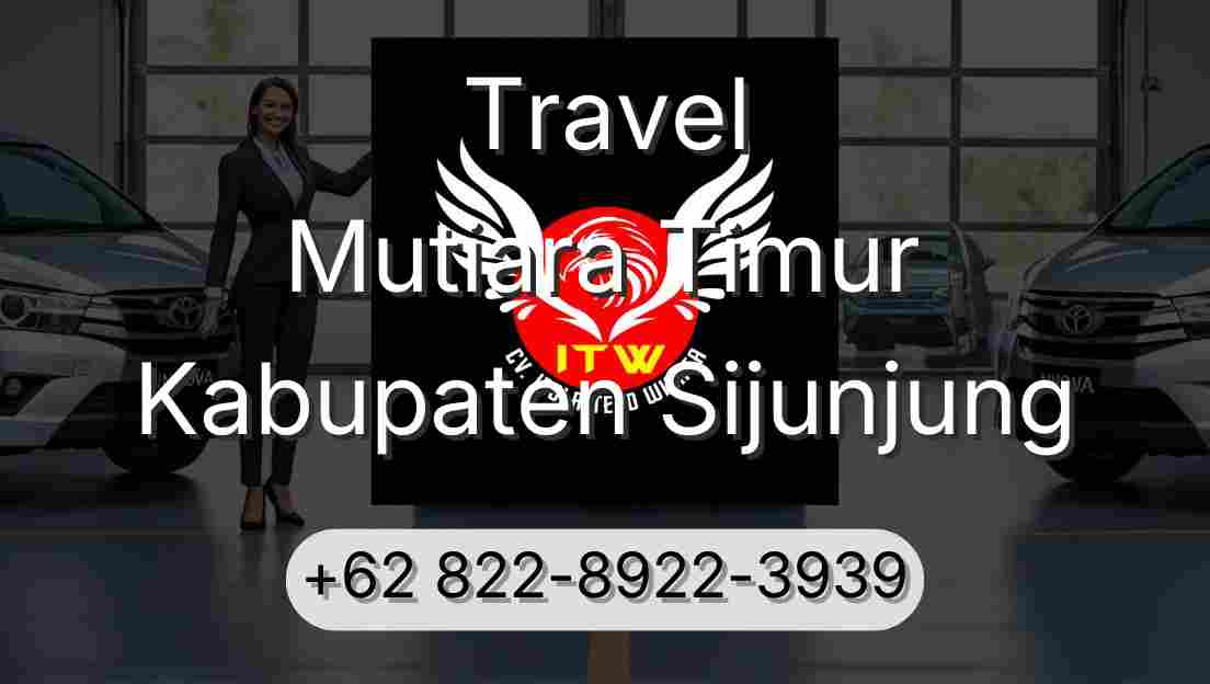 Travel Mutiara Timur Kabupaten Sijunjung
