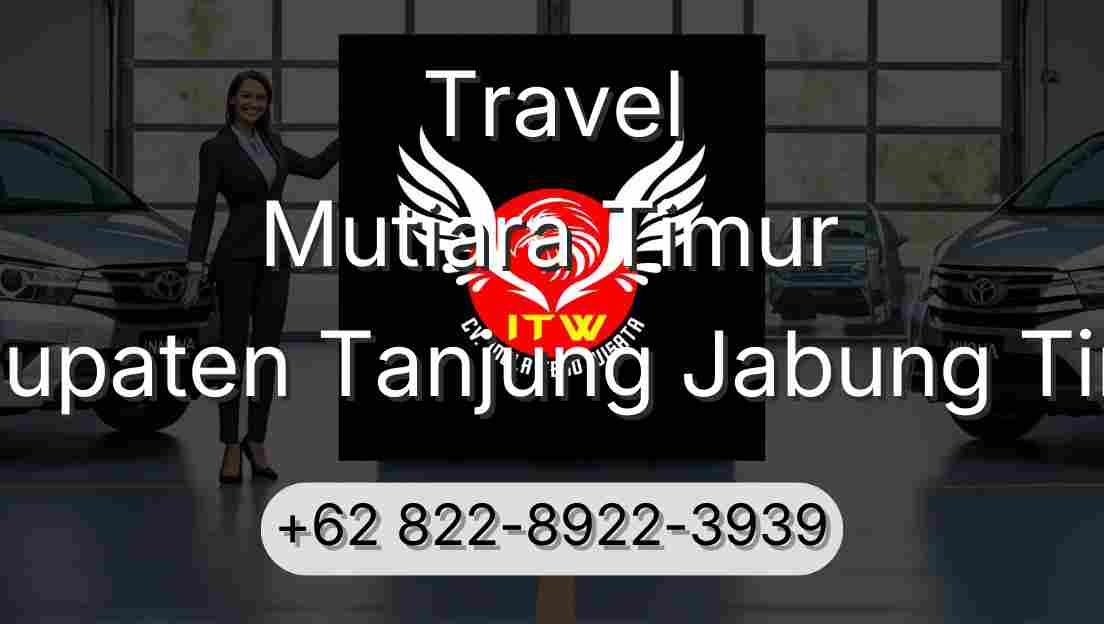 Travel Mutiara Timur Kabupaten Tanjung Jabung Timur