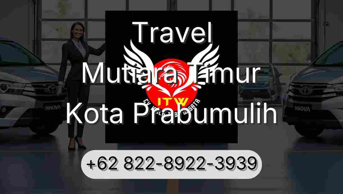 Travel Mutiara Timur Kota Prabumulih