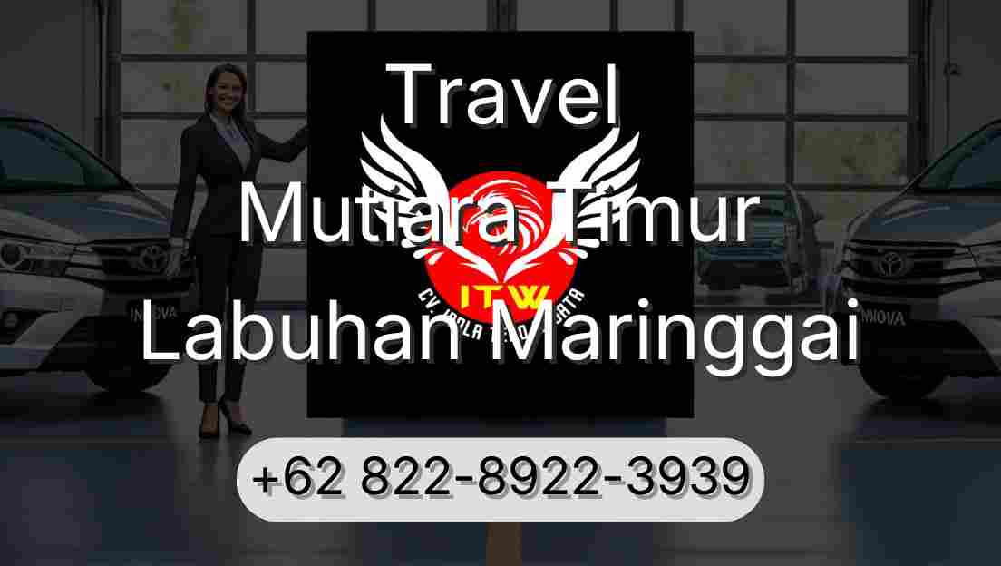 Travel Mutiara Timur Labuhan Maringgai