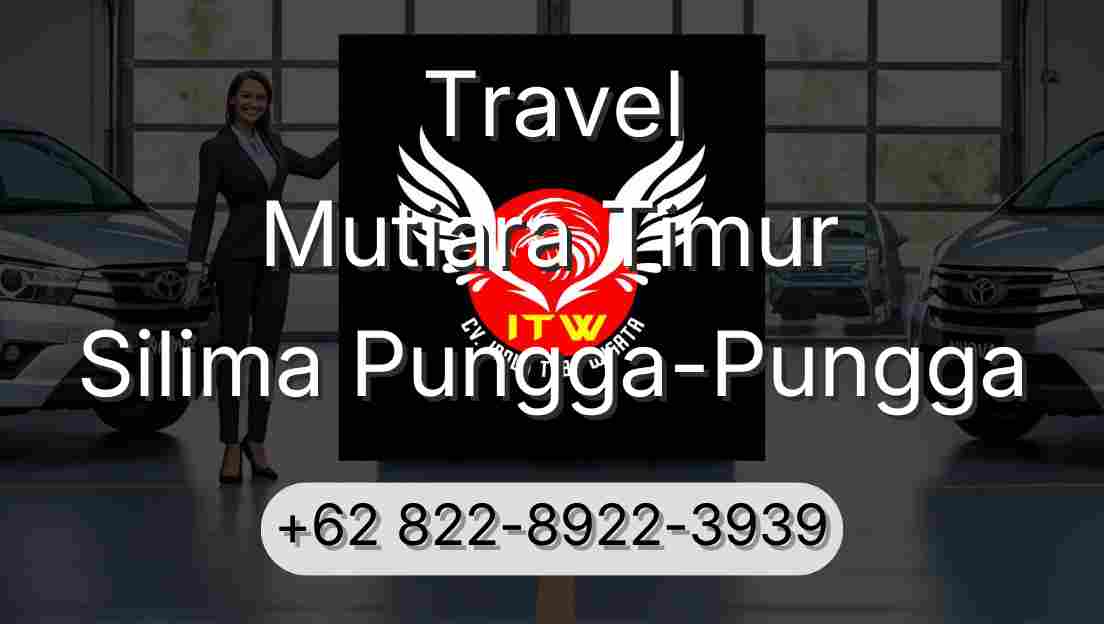 Travel Mutiara Timur Silima Pungga-Pungga