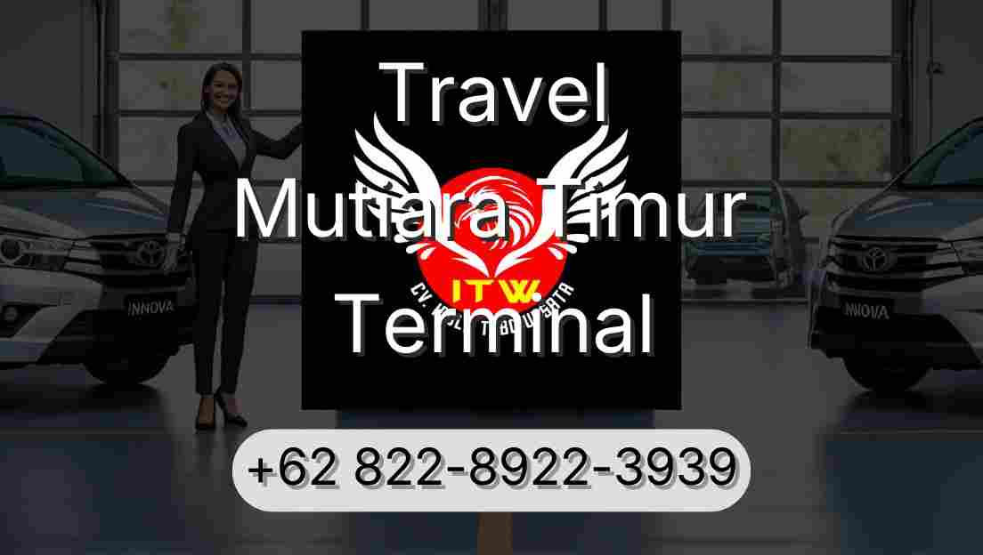 Travel Mutiara Timur Terminal