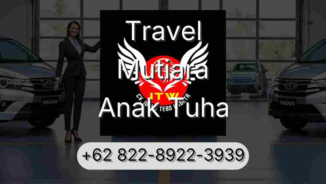 Travel Mutiara Anak Tuha