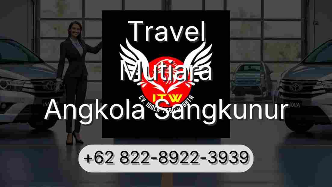 Travel Mutiara Angkola Sangkunur