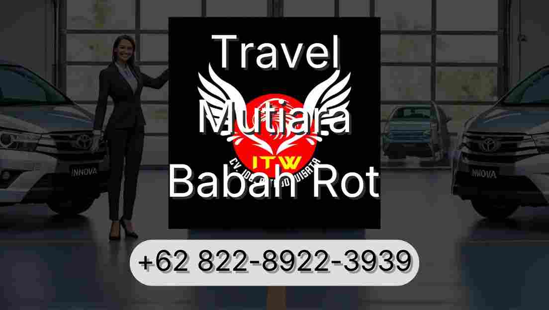 Travel Mutiara Babah Rot