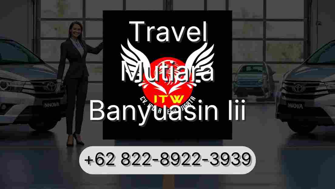 Travel Mutiara Banyuasin Iii