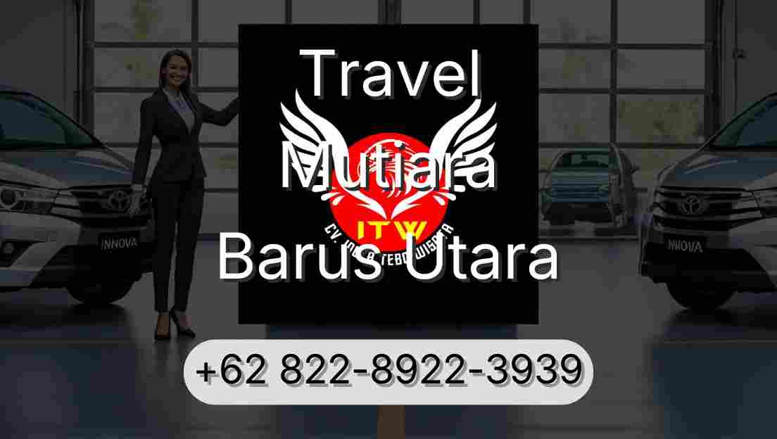 Travel Mutiara Barus Utara