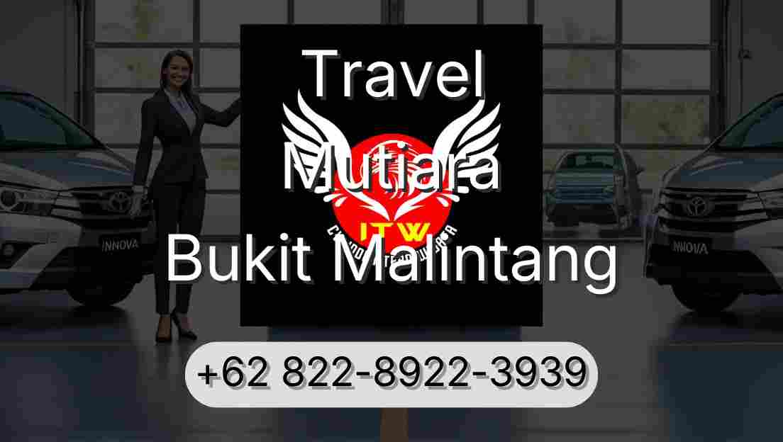 Travel Mutiara Bukit Malintang
