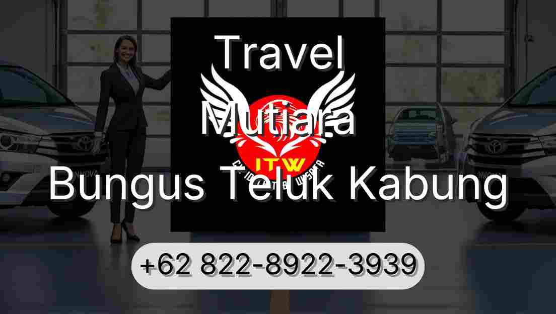 Travel Mutiara Bungus Teluk Kabung