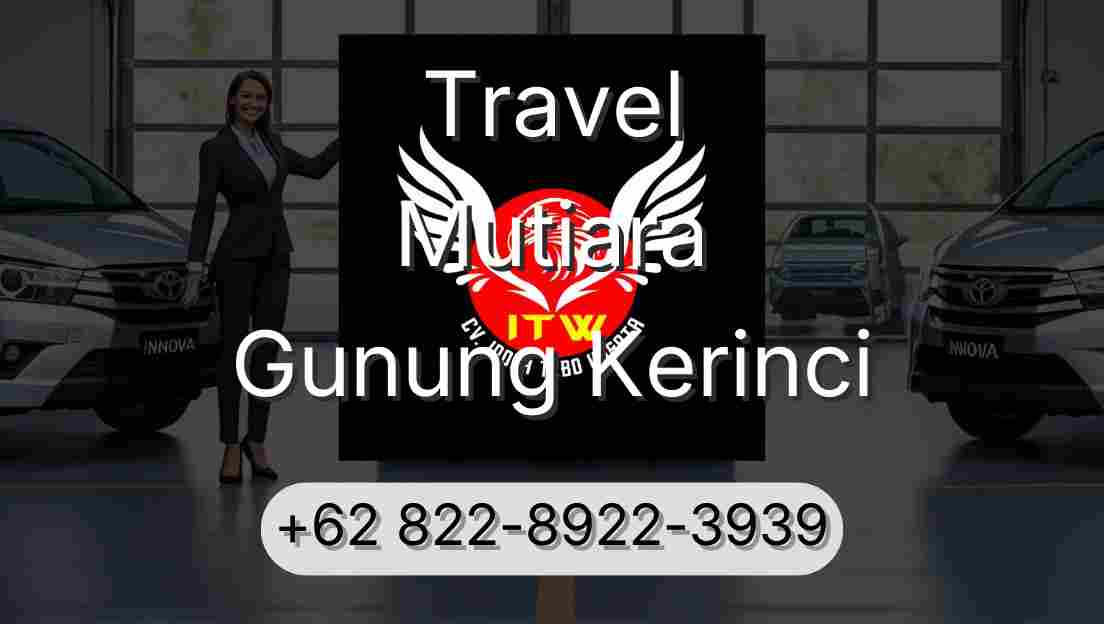Travel Mutiara Gunung Kerinci