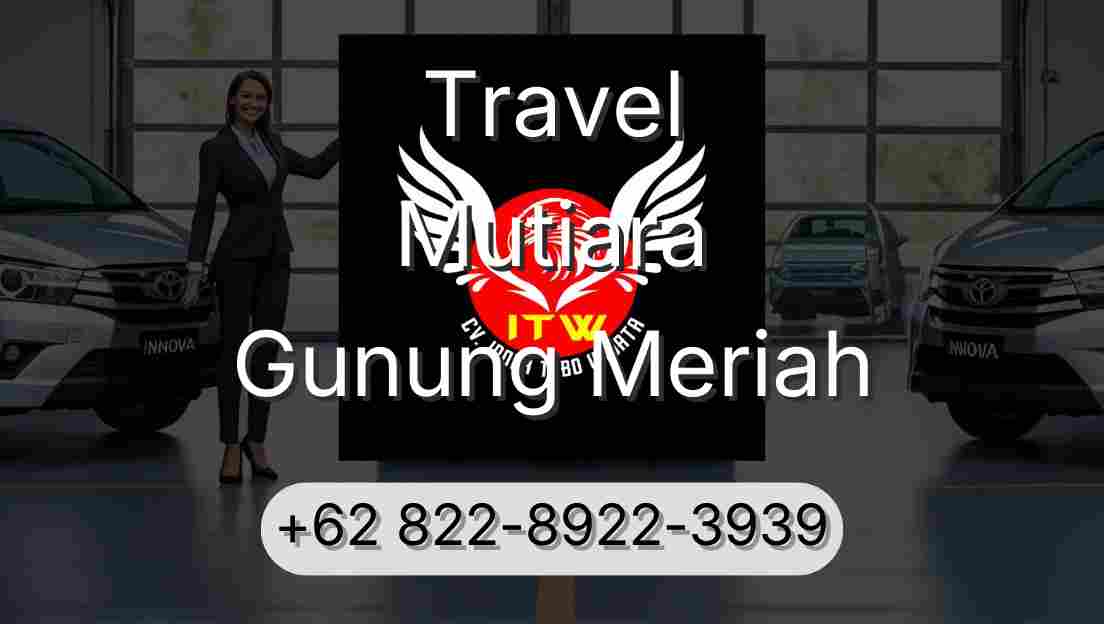 Travel Mutiara Gunung Meriah