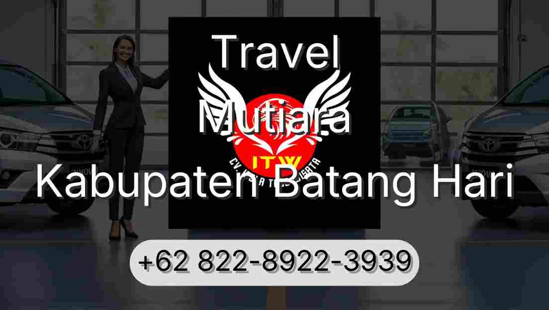 Travel Mutiara Kabupaten Batang Hari