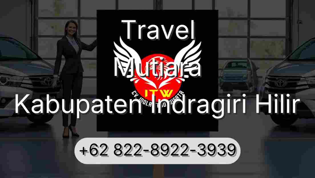 Travel Mutiara Kabupaten Indragiri Hilir
