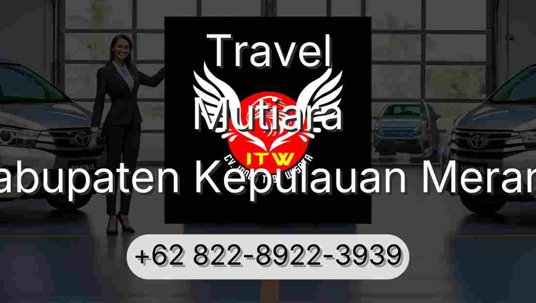 Travel Mutiara Kabupaten Kepulauan Meranti