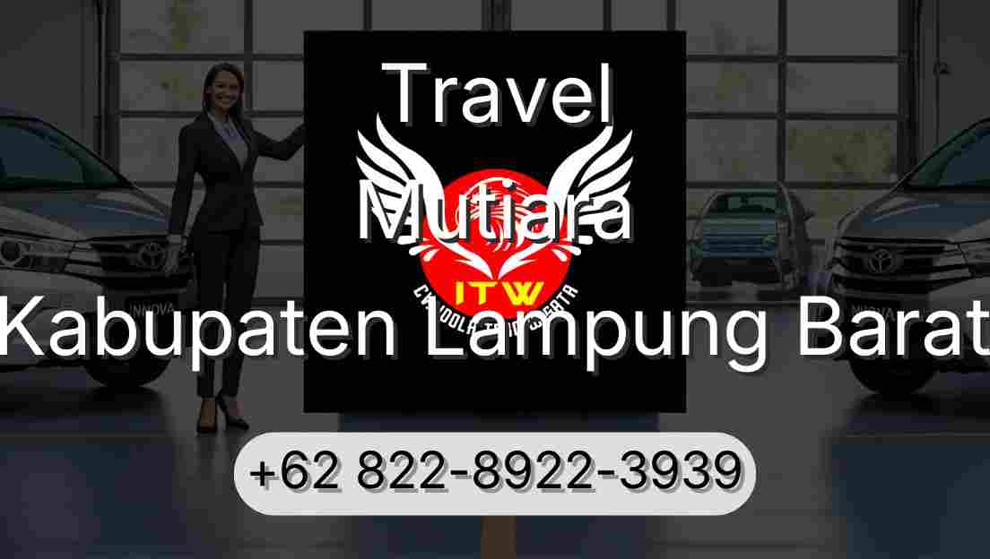 Travel Mutiara Kabupaten Lampung Barat