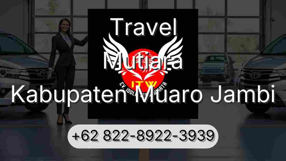 Travel Mutiara Kabupaten Muaro Jambi