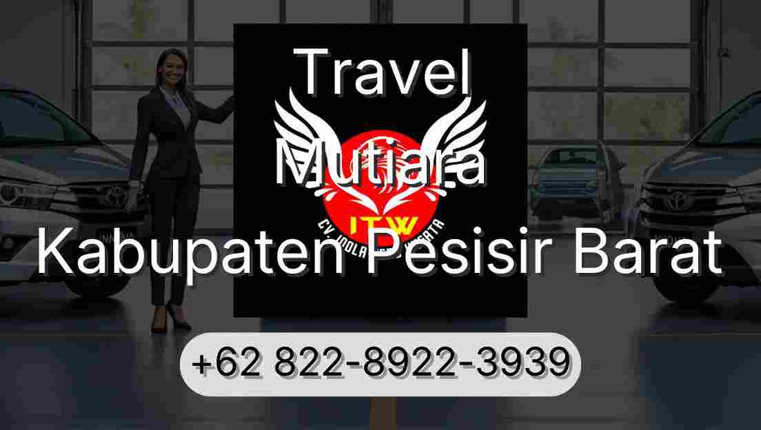 Travel Mutiara Kabupaten Pesisir Barat