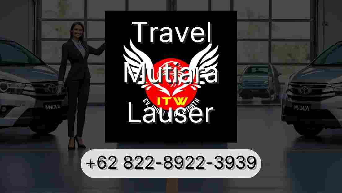 Travel Mutiara Lauser